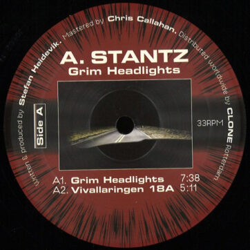 A. Stantz - Grim Headlights (12")