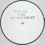 Kibu - No Nation EP (12", EP, W/Lbl)