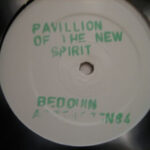 Bedouin Ascent - Pavillion Of The New Spirit (12", Promo, W/Lbl)