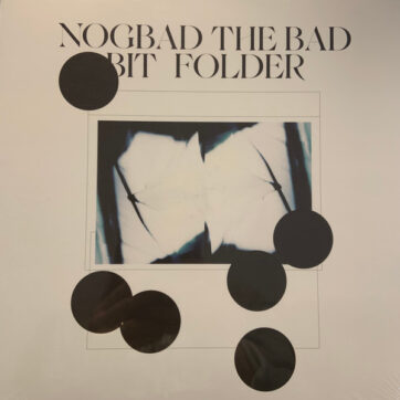 Bit Folder - Nogbad The Bad EP (12", EP)