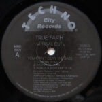 True Faith W/ Final Cut - You Can't Deny The Bass (12")