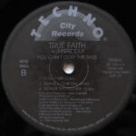 True Faith W/ Final Cut - You Can't Deny The Bass (12") - Image 2