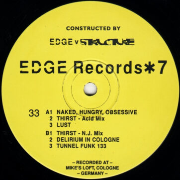 DJ Edge V Structure - Naked, Hungry, Obsessive (12")