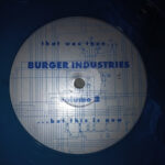 Burger Industries - Burger Industries Volume 2 (12", Blu)