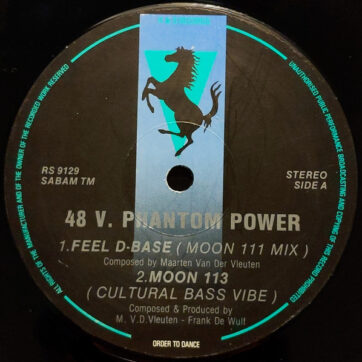 48 V. Phantom Power* - Feel D-Base (12")