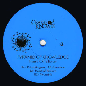 Pyramid Of Knowledge - Heart of Silicium (12")