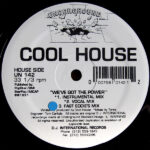 Cool House - We've Got The Power (12") - Image 2