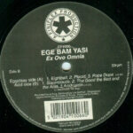 Ege Bam Yasi - Ex Ovo Omnia (12")