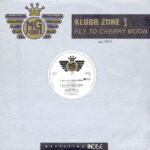 Klubzone 1 - Fly To Cherry Moon (12")