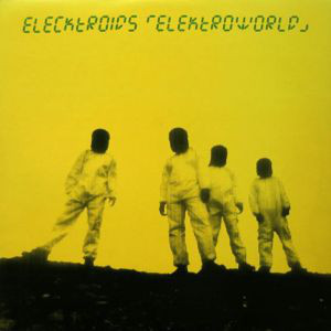 Elecktroids - Elektroworld (2xLP, Album)
