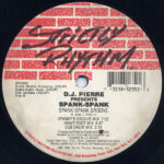 DJ Pierre Presents Spank Spank - I Believe (12") - Image 2
