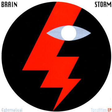 Brainstorm - Cybernatical Tonalities E.P. (12", EP)