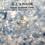 D.J.'s Inside - Holding On (12")