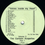 No Artist - Voices Inside My Head - Volume 2 The Cartoon Acapellas Part 1 (12", Promo, Unofficial)