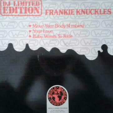 Frankie Knuckles - Move Your Body (12",33 ⅓ RPM,Limited Edition)