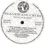 Frankie Knuckles - Move Your Body (12",33 ⅓ RPM,Limited Edition) - Image 2