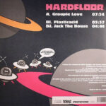 Hardfloor - Groupie Love / Plasticacid / Jack The House (12") - Image 2