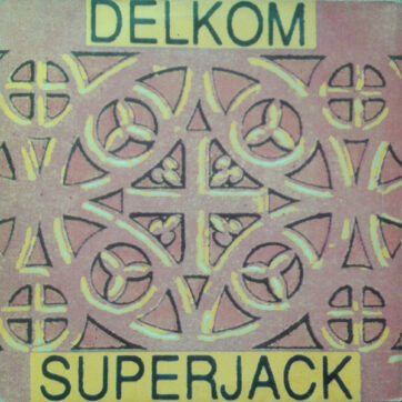 Delkom - Superjack (12")