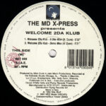 The MD X-Spress - Welcome 2Da Klub (12") - Image 3