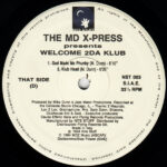 The MD X-Spress - Welcome 2Da Klub (12") - Image 4