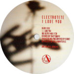 Electrotete - I Love You (Original & Remixes) (12") - Image 4