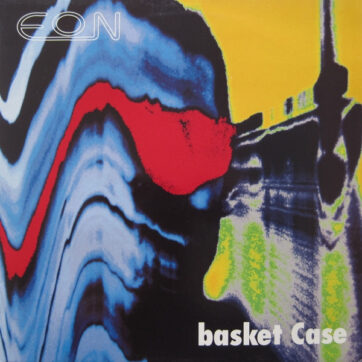 Eon - Basket Case (12")