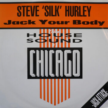 Steve 'Silk' Hurley* - Jack Your Body (12", Single, Pic)