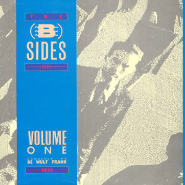 Frank De Wulf - The B-Sides Volume One (12", RP)