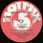 Mickey Oliver - In-Ten-Si-T (12")