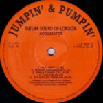 The Future Sound Of London - Accelerator (LP, Album) - Image 4
