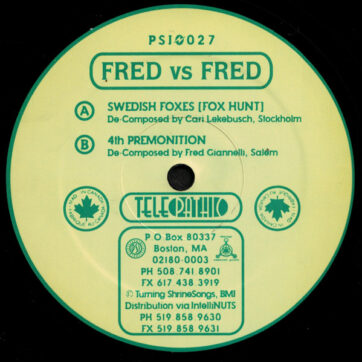 Swedish Peace / Fred vs. Fred - Swedish Foxes (Fox Hunt) / 4th Premonition (12")