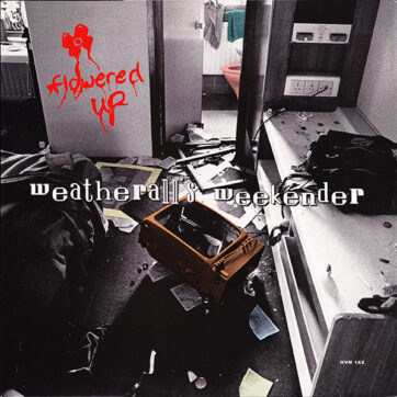 Flowered Up - Weatherall's Weekender (12", Single)