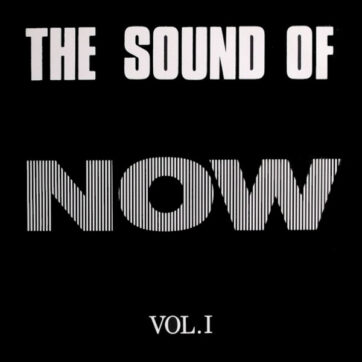 The Sound Of Now - Vol. 1 (12")