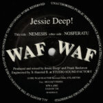 Jessie Deep! - Nosferatu / Nemesis (12")