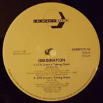 Imagination - Just An Illusion (The 1989 Remix) / LTO (Love's Taking Over) (12") - Image 4