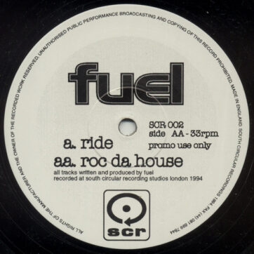 Fuel - Ride / Roc Da House (12", Promo)