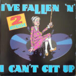 2 Intense (2) - I've Fallen And I Can't Git Up (12")