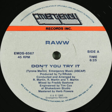 Raww - Don't You Try It (12")