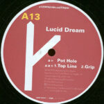 Lucid Dream - Pot Hole (12") - Image 2