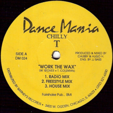 Chilly T - Work The Wax (12")