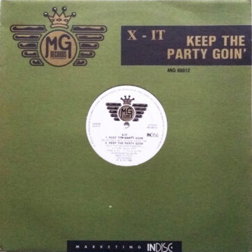 X-It - Keep The Party Goin' (12")