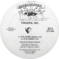 Fingers, Inc.* - It's Over (12")
