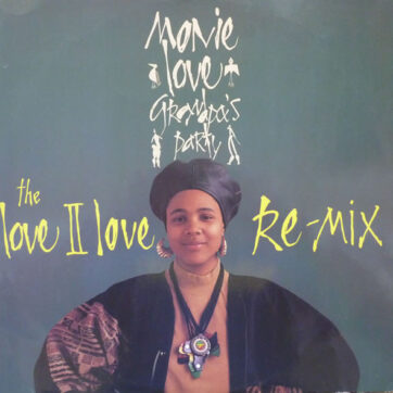 Monie Love - Grandpa's Party (The Love II Love Re-Mix) (12")