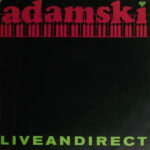 Adamski - Liveandirect (LP, Album)