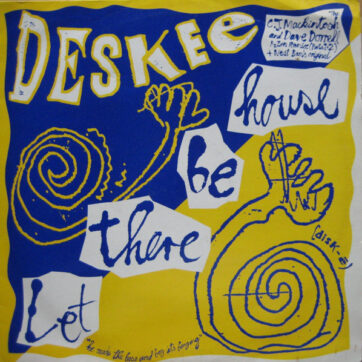 Deskee - Let There Be House (12")
